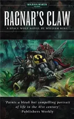 Warhammer 40000. Коготь Рагнара